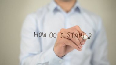 Nasıl başlatırım? , adam şeffaf ekran üzerine yazma