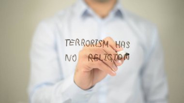 Terörizm hiçbir din, şeffaf ekranda yazma adam vardır