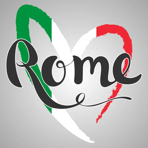 Rome lettering. Hand written Rome. Flag of Italy in the form of