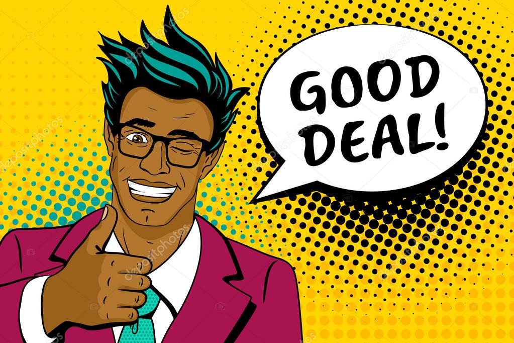 Wow pop art face. Happy young handsome surprised african man in glasses and suit shows thumb up smiling, speech bubble and good deal lettering. Vector colorful cartoon hand-drawn background in pop art retro comic style. 