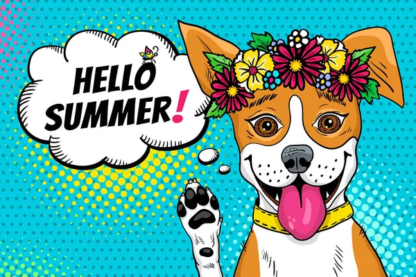 Wow chien pop art. Drôle de chien surpris avec des fleurs sur la tête et la bouche ouverte levant sa patte et Bonjour bulle de discours d'été. Illustration vectorielle colorée dans un style rétro comique. Affiche d'invitation . — Image vectorielle