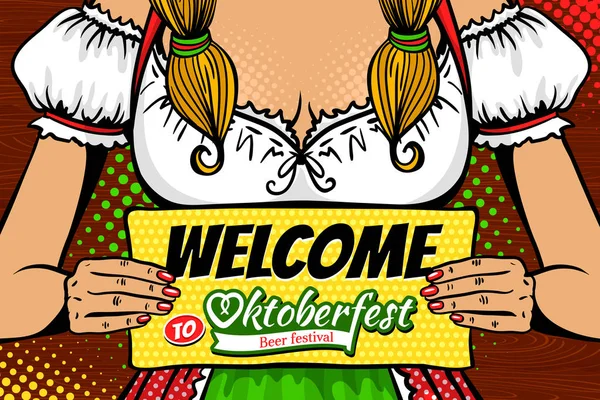 Holding yönetim kurulu ile hoş geldiniz Oktoberfest bira Festivali metin için geleneksel Bavyera elbiseli genç seksi garson closeup. Vektör çizim retro komik pop sanat tarzı. Parti Davetiyesi poster. — Stok Vektör