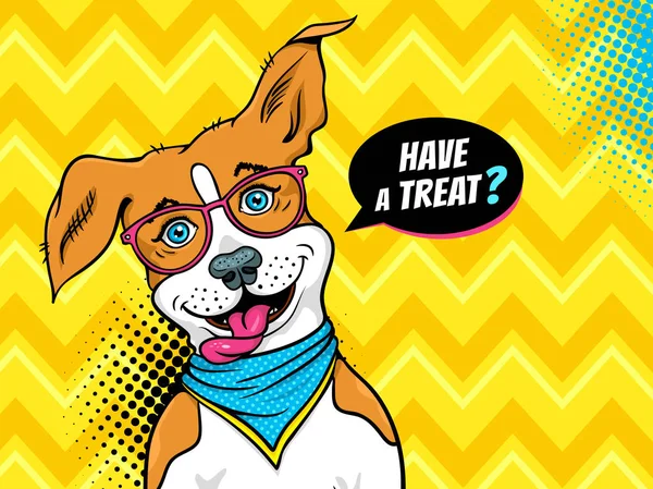 Wow pop art dog. Funny happy dog in glasses with open mouth turned his head asking Have a treat in speech bubble. Vector illustration in retro comic style. Vector pop art background. Pet shop poster. — Stock Vector