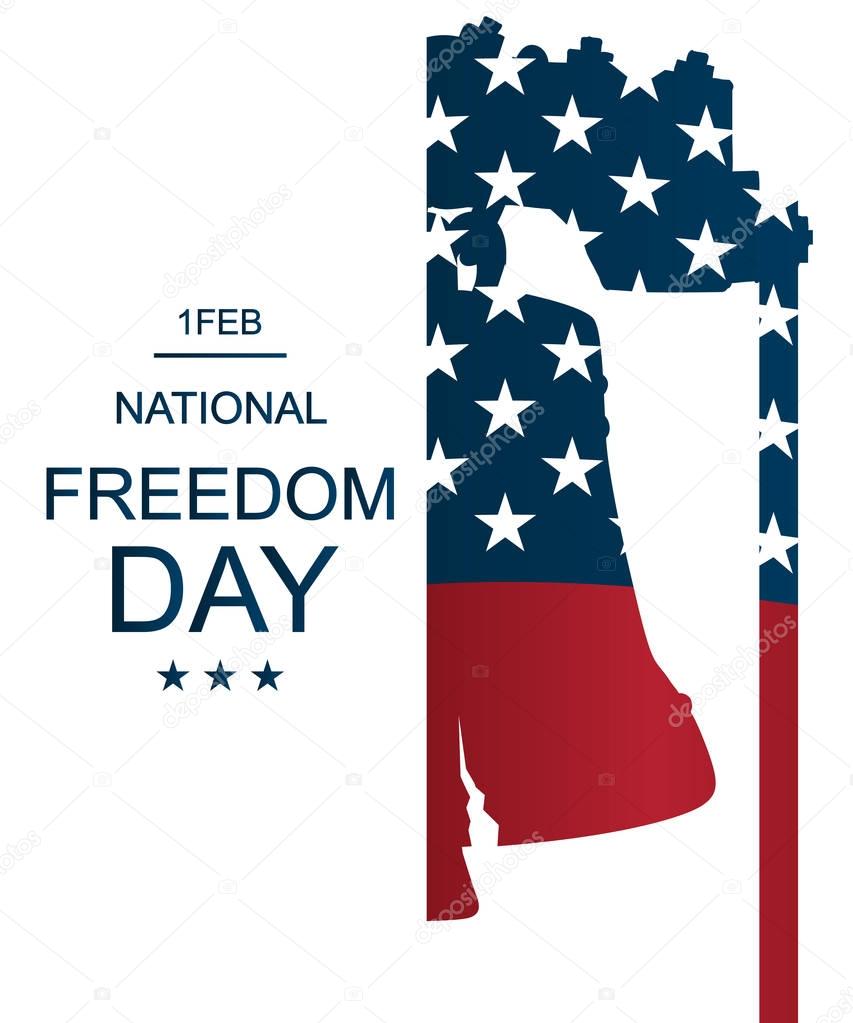 Poster or banners on  National Freedom Day! - February 1st. USA flag as background.