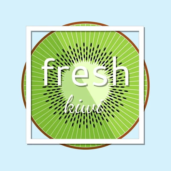 Vector illustration of "fresh kiwi". The pattern is suitable for registration of labels of products. — Stock Vector