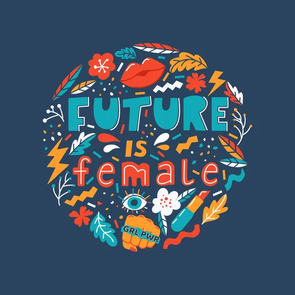 Futuro Citação Inspiradora Feminina Conceito Feminista Cartaz Feminista Desenhado Mão — Vetor de Stock