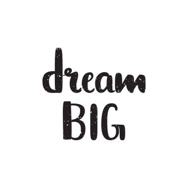 Rüya büyük alıntı. Siyah ve beyaz el çizilmiş tipografi poster üzerinde ışık arka plan izole. Ev dekorasyon için vektör çizim yazı hat.