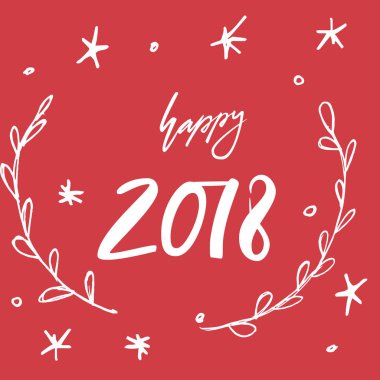 Happy 2018. Elle çizilmiş tebrik kartı ile hat Noel arka plan üzerinde yazı. Vektör çizim. Parşomen tasarım kartları, bindirmeleri, scrapbooks için. Vektör hat işareti