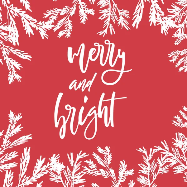 Merry y Bright. Cartel caligráfico tipo Navidad con letras a mano — Vector de stock