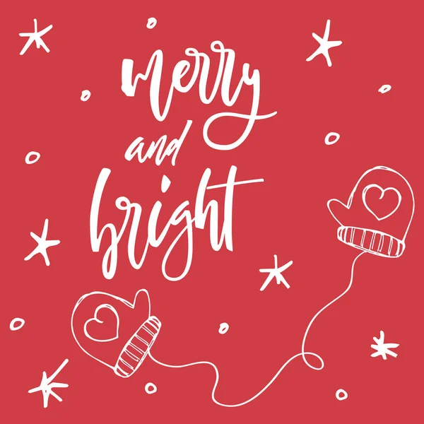 Merry y Bright. Cartel caligráfico tipo Navidad con letras a mano — Vector de stock