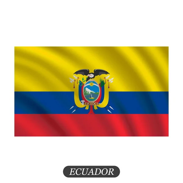 Wapperende vlag van Ecuador op een witte achtergrond. Vectorillustratie — Stockvector