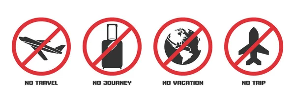 Signos Prohibición Durante Cuarentena Viajar Viaje Vacaciones Viaje — Vector de stock