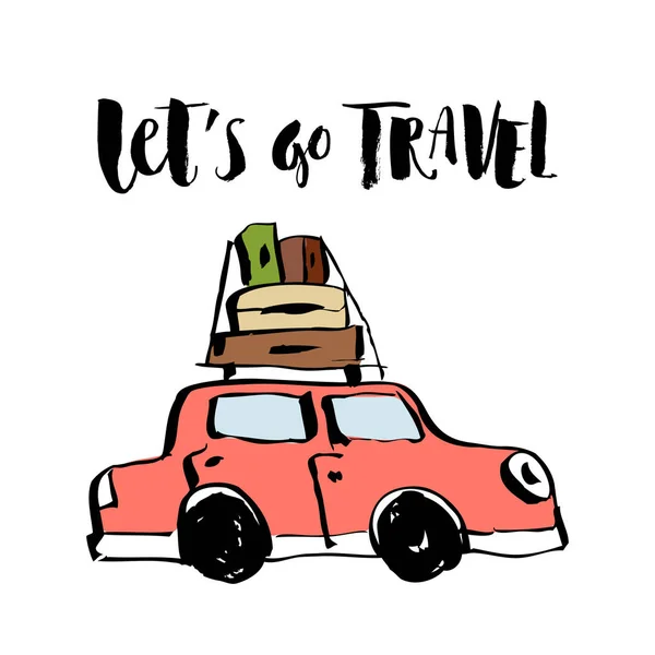 Illustration vectorielle. Voiture rétro dessinée à la main avec valises et lettrage manuscrit de Lets go travel . — Image vectorielle