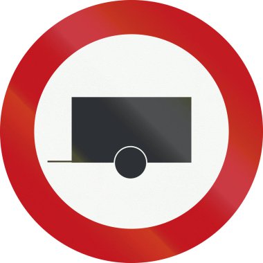 Bir Hollanda yasağı işaret - hiçbir römorklar