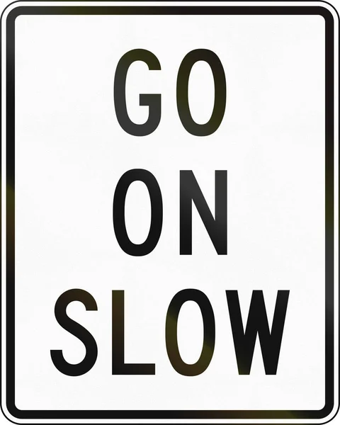 United States MUTCD road sign - Go on slow — Stock Photo, Image
