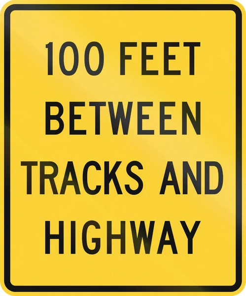 United States MUTCD road sign - 100 Feet between tracks and highway — Stock Photo, Image