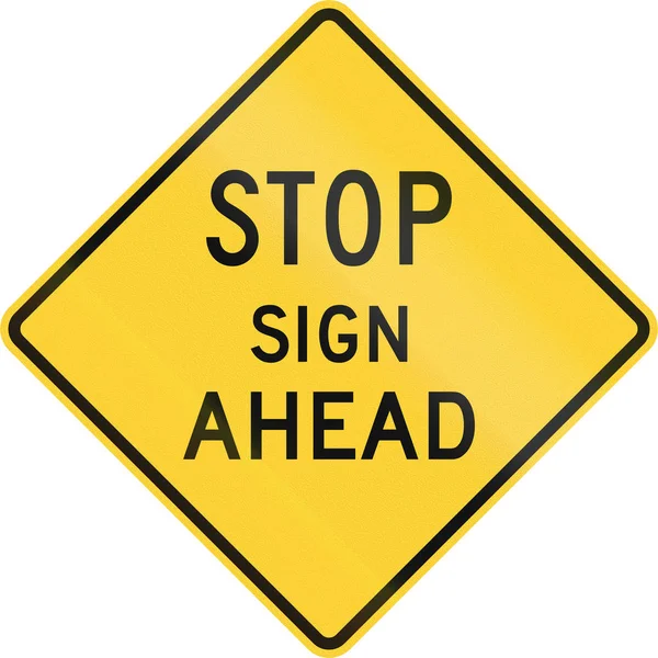 United States non-MUTCD-compliant road sign - Stop ahead — Stock Photo, Image