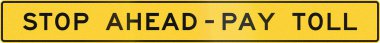 United States MUTCD road sign - Stop ahead pay toll clipart