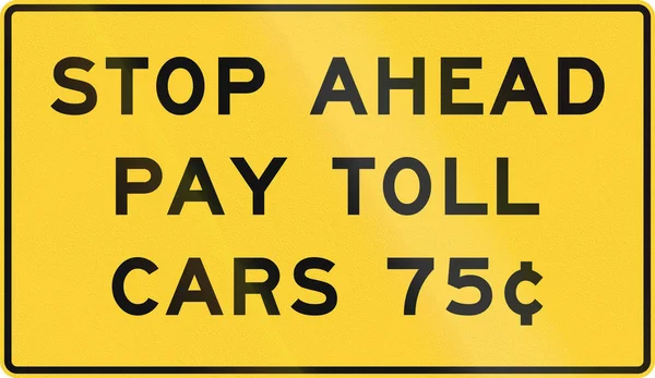 Spojené státy Mutcd dopravní značka - Stop dopředu - platit mýtné — Stock fotografie
