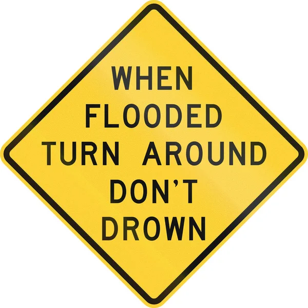 道路标志使用在美国得克萨斯州-泛滥时转过身来 — 图库照片
