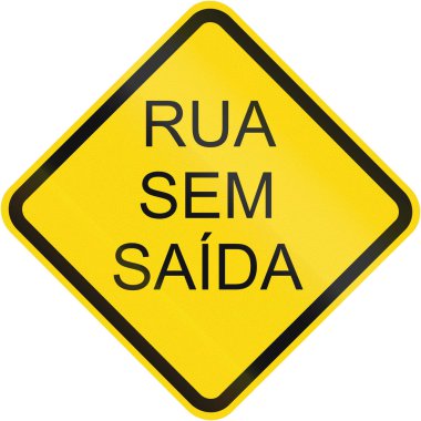 Çıkmaz yol uyarı Brezilya'da imzala. Çıkmaz sokak Portekizce ifade