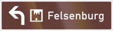 Alman yol işaret faiz - Felsenburg - taş castle bir yer hakkında
