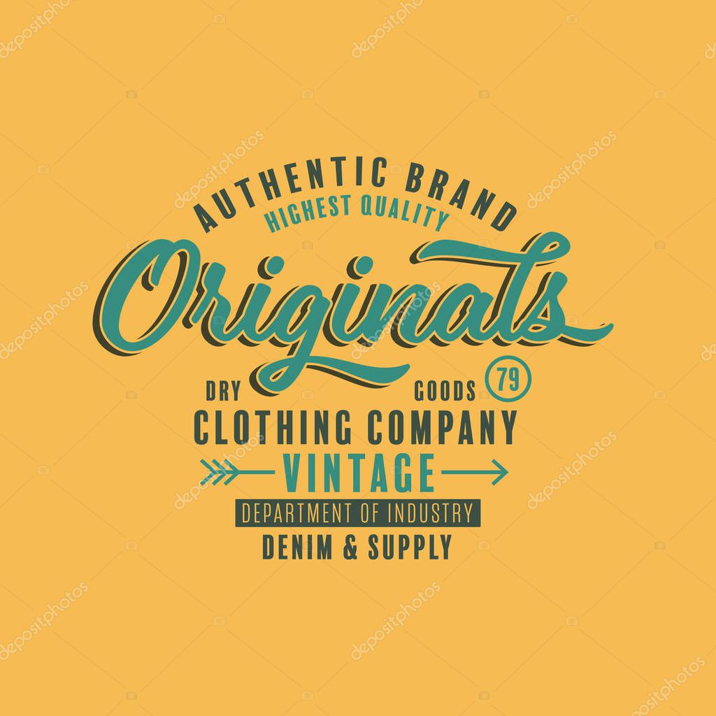 Original Retro Typography slogan for T-Shirt. Vector illustration.