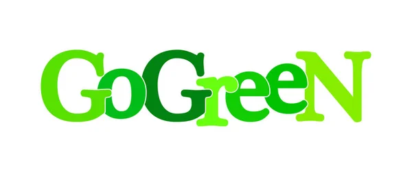 Frase go GREEN. Banner en tonos de verde. Diseño estilístico. Es — Vector de stock