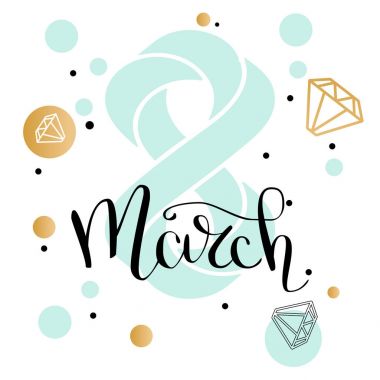 8 Mart altın glitter Kadınlar Günü tebrik kartı geometrik form elmas için. Kaligrafi kalemi yazıt taşıyan. Altın glitter arka plan stili mücevher durumda düşük Poli. Vektör çizim
