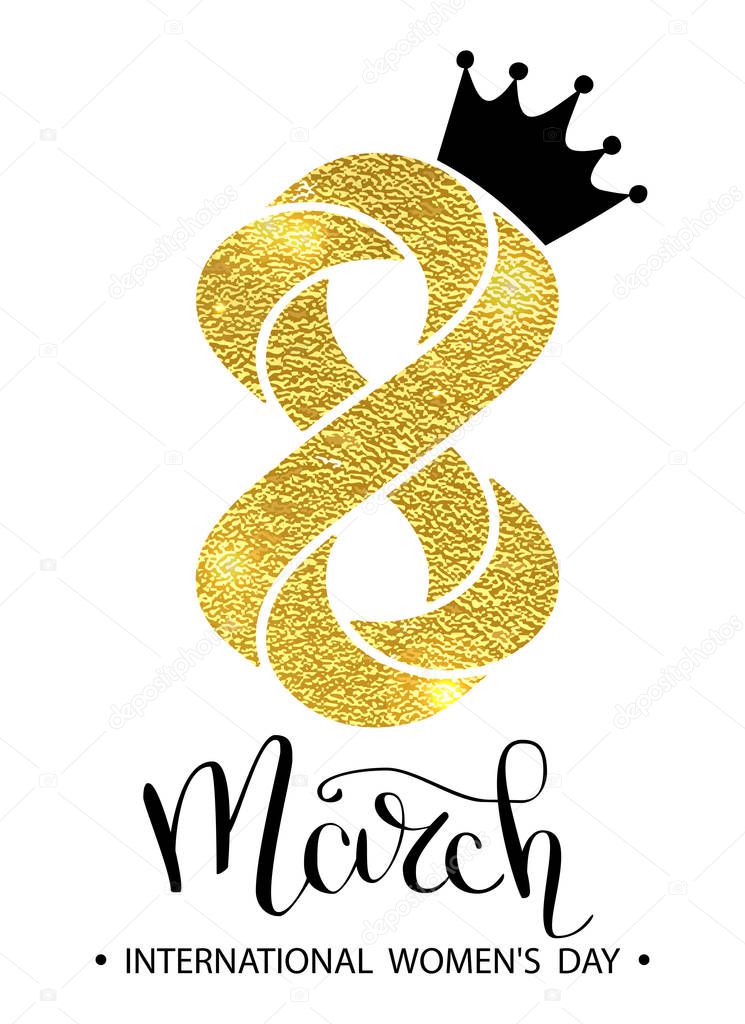 8 March gold glitter for Women Day greeting card and luxury text lettering on a white background. Woman Day concept design. Calligraphic pen inscription. Vector illustration EPS 10.