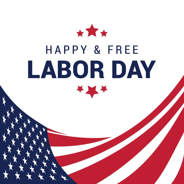 Happy Labor Day & Fourth of July Vector