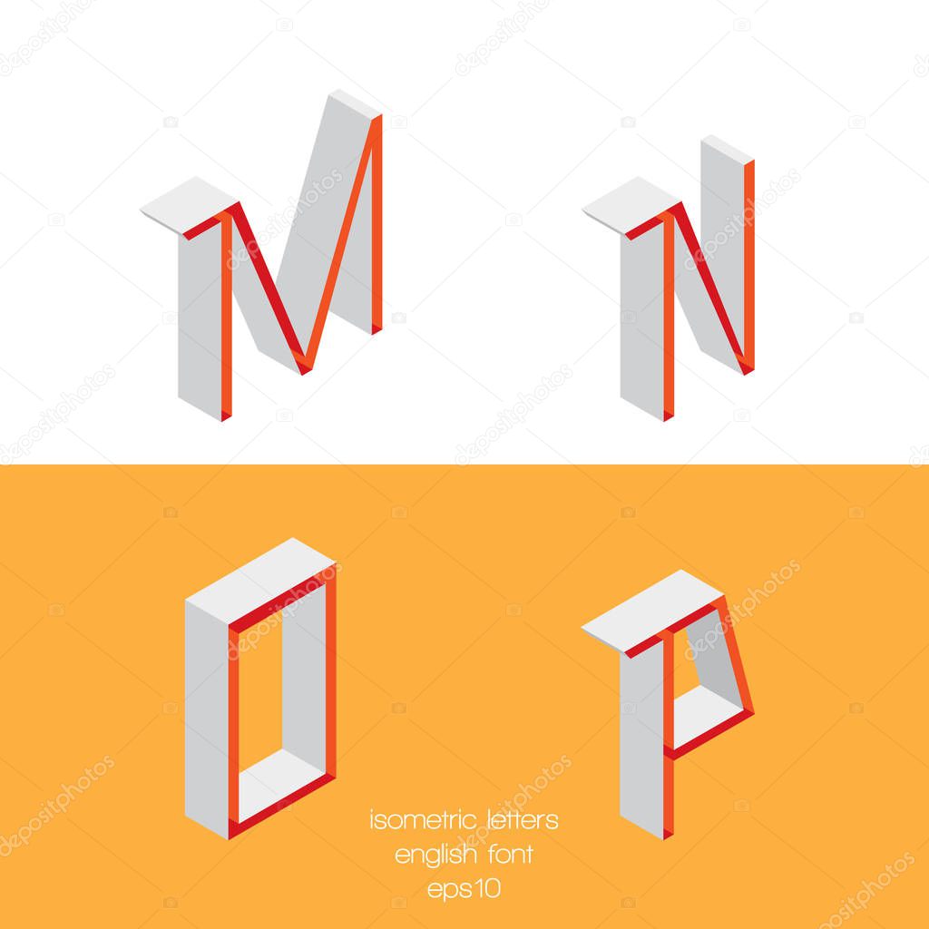 Set of vector isometry letters M N O P. Font part, good for lettering and writing quotes.