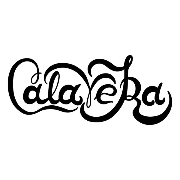Ręcznie rysowane napis Calavera. Dzień zmarłych — Wektor stockowy