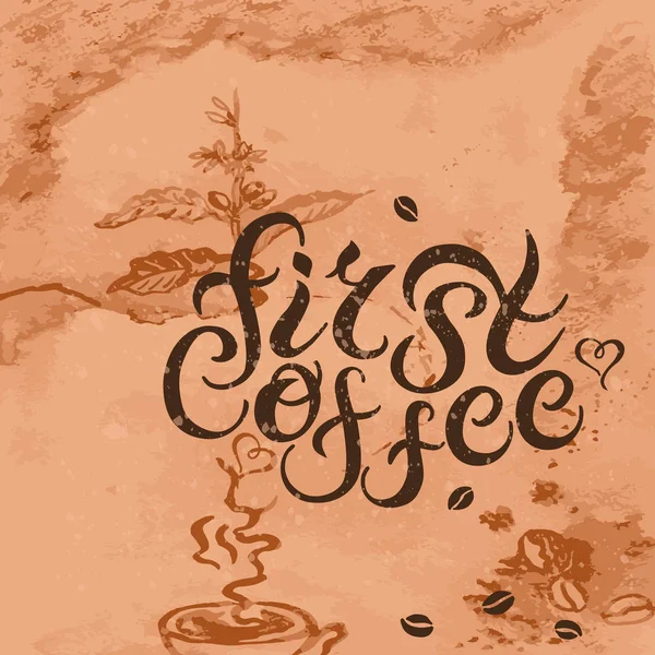 Primeira citação Café em fundo texturizado . — Vetor de Stock