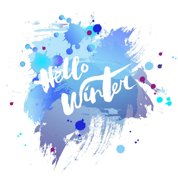 Scritto a mano lettering moderno Ciao inverno su acquerello imitazione sfondo blu . — Vettoriale Stock