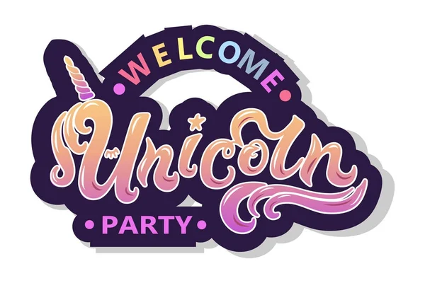 Willkommen Einhorn Party Text Als Logo Abzeichen Aufnäher Und Symbol — Stockvektor