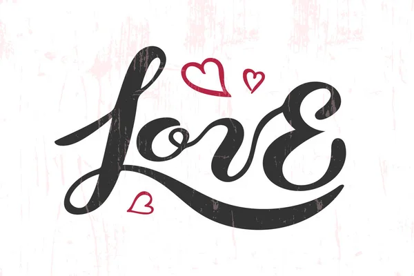 Love Text Isolated Textured Background Hand Drawn Lettering Valentines Day — Stock Vector