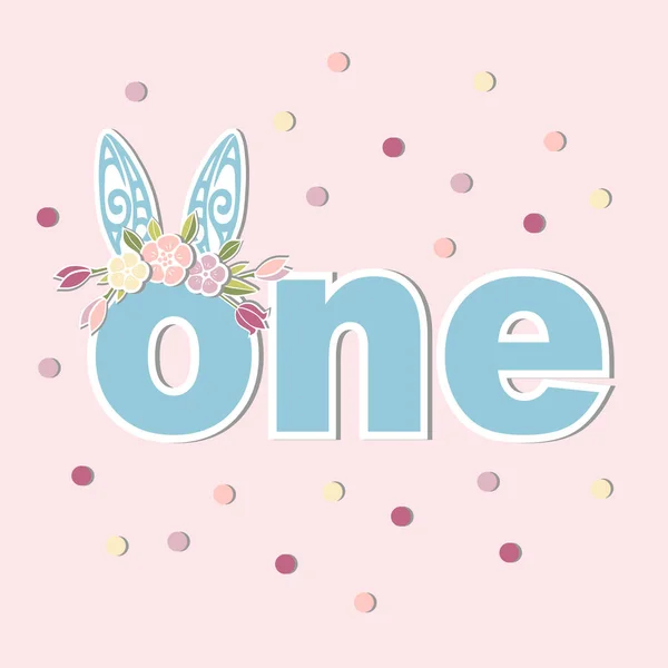 バニーの耳と花の花輪 つベクトル イラスト 赤ちゃんの誕生日 パーティの招待状 グリーティング カード シャツのデザインのテンプレートです 最初年記念日のロゴ パッチ — ストックベクタ