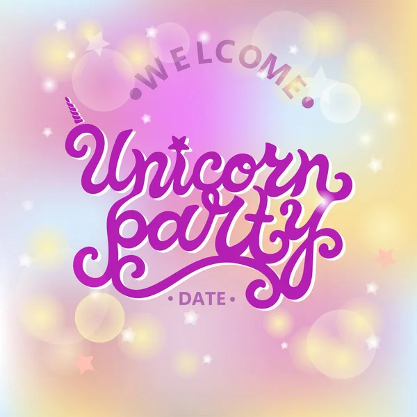 Welcome Unicorn Party text isolated on pastel colored background. Hand drawn Unicorn party lettering as logo, badge, stick cake topper. Template for party, birthday, invitation, flyers, baby birth.