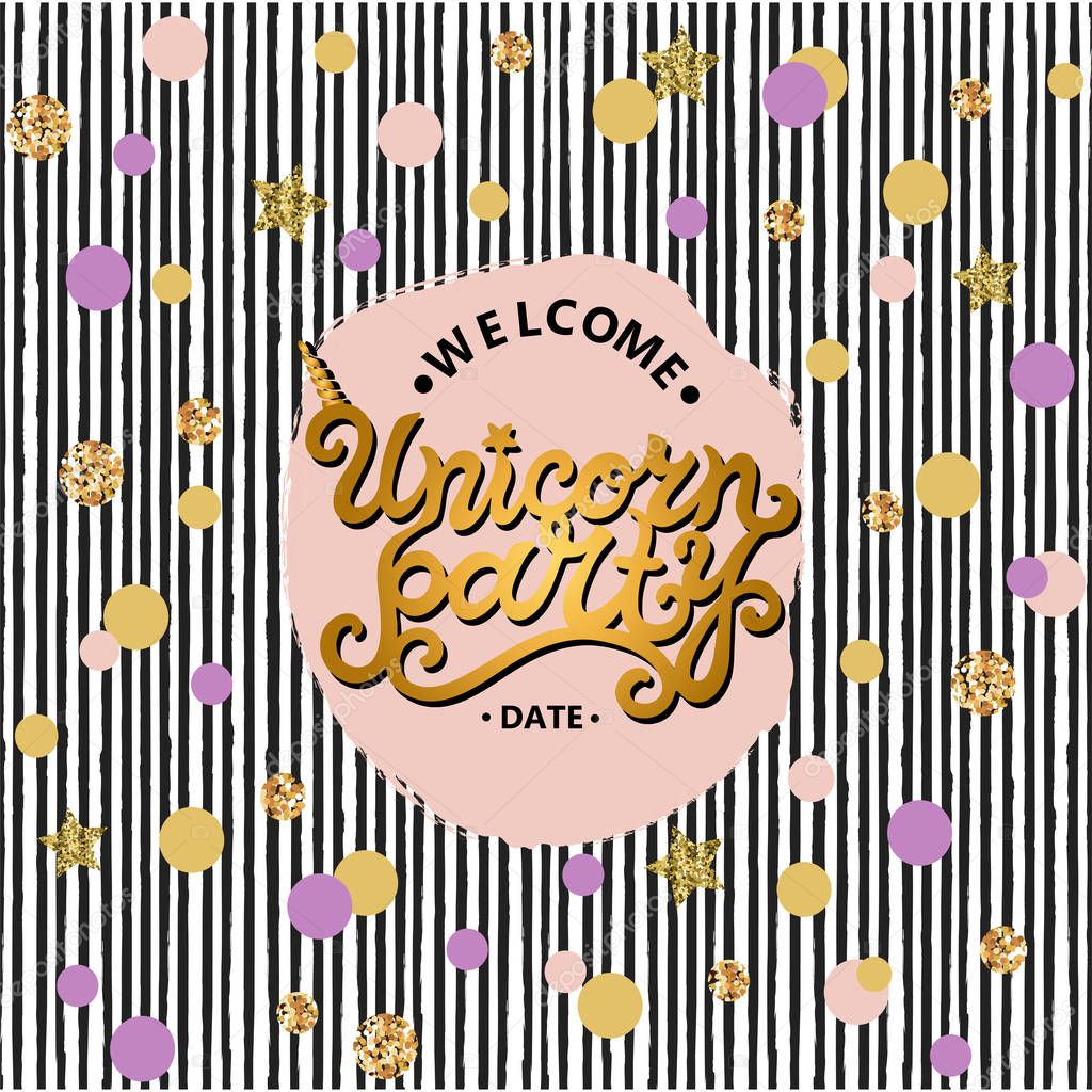 Welcome Unicorn Party text isolated on striped background. Hand drawn Unicorn party lettering as logo, badge, stick cake topper. Template for party, birthday, invitation. Pattern with black stripes.
