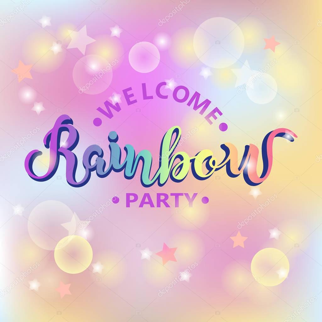 Rainbow isolated on background. Hand drawn lettering as Rainbow logo, patch, sticker, badge, icon, lgbt community symbol. Template for Happy birthday, party invitation, greeting card, web, postcard.