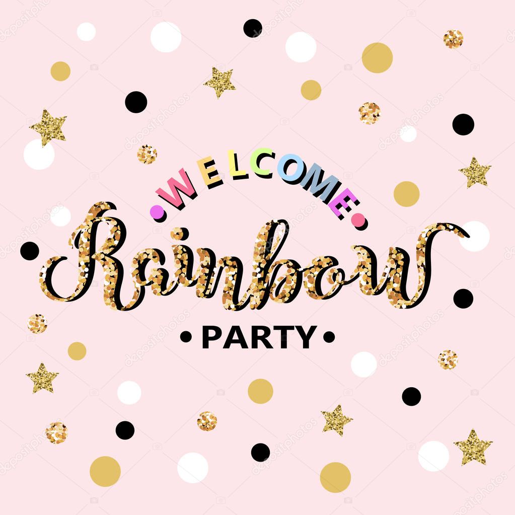 Welcome Rainbow party text as logotype, badge, patch and icon isolated on white background. Template for party, happy birthday card, invitation, flyers, baby birth. Hand drawn lettering Rainbow