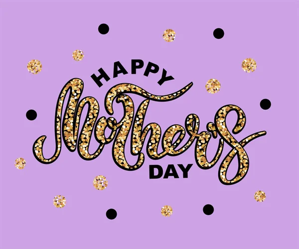 Happy Mother Day Text Isolated Background Golden Confetti Hand Drawn — Stock Vector