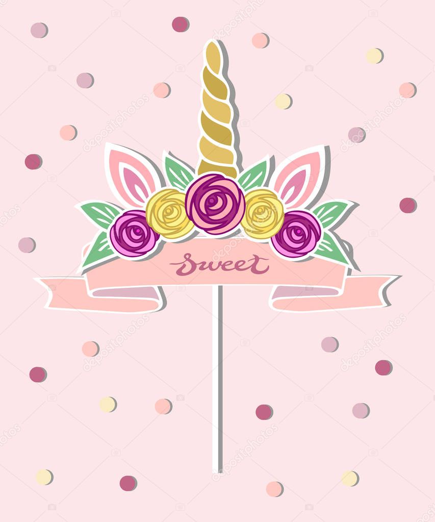 Vector illustration with Unicorn Horn, ears, flower wreath, pink ribbon as topper, patch, sticker. Topper or decoration for Baby Birthday, Unicorn Birthday Party, One year birthday.