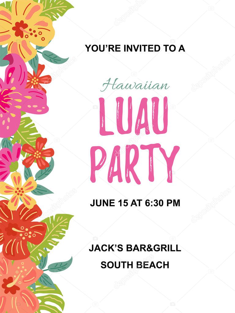 Jungle flowers and exotic leaves. Hawaiian Luau party invitation vector illustration. Hand drawn sketch style. Place for text. Seasonal template for vacation, poster, banner, flyer. Flat style design.