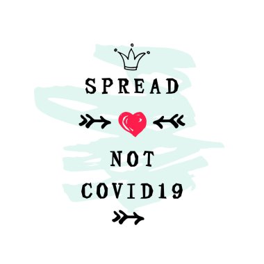 COVID19 'u elle çizilmiş bir kalple sevin. İnternet, afiş, poster, baskı, tişört tasarımı. Vektör illüstrasyonu.