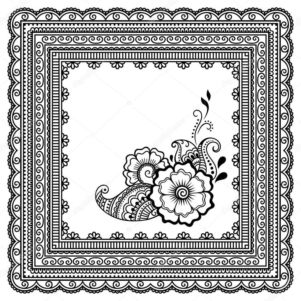 Henna tattoo flower template and patterned frame. Mehndi style. Set of ornamental patterns in the oriental style.