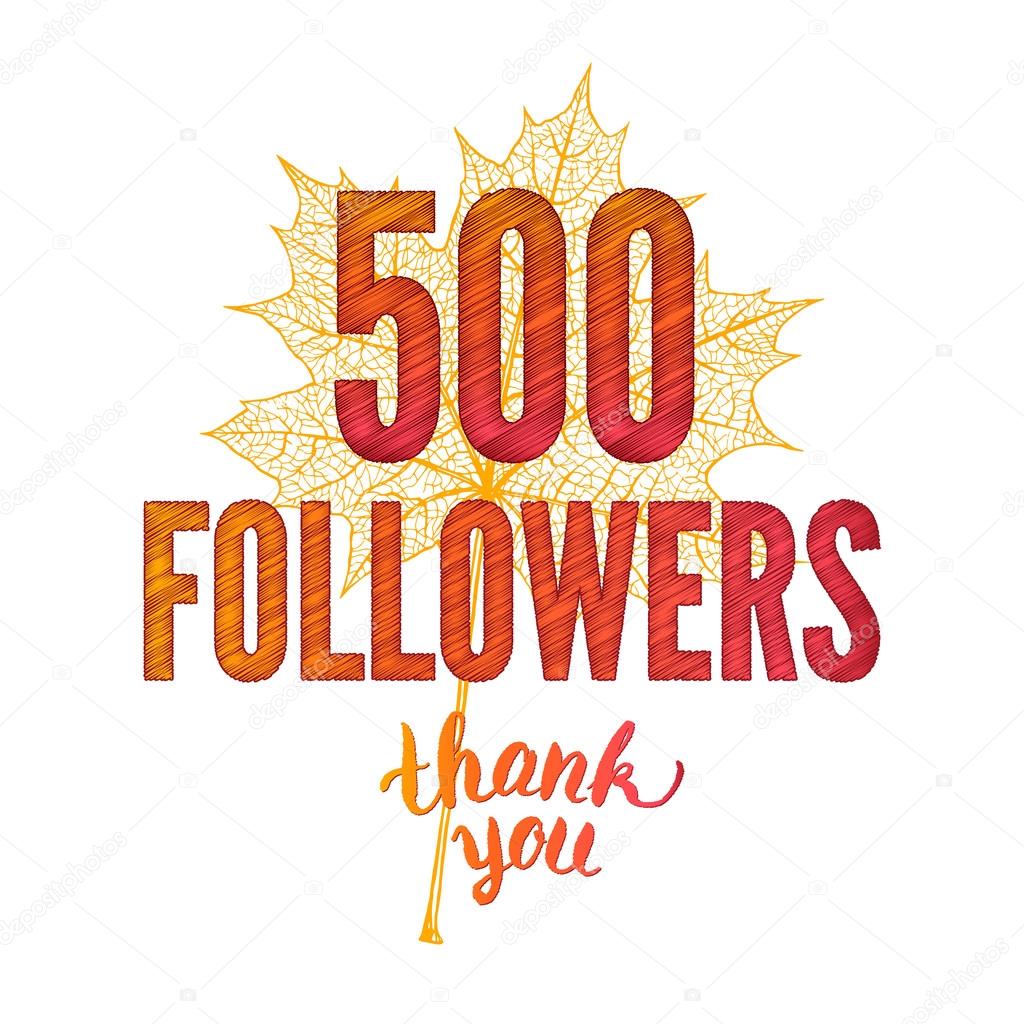Thank you 500 followers card. raster