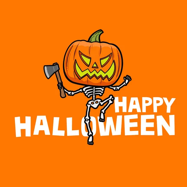 Happy Halloween card: angry Jack-o-lantern with skeleton body and axe, running towards viewer