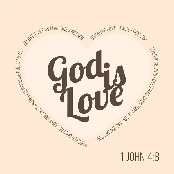 Біблійний вірш для Євангеліст і Валентина, Джон 4 8 Бог є любов друкарські форми серця — стоковий вектор